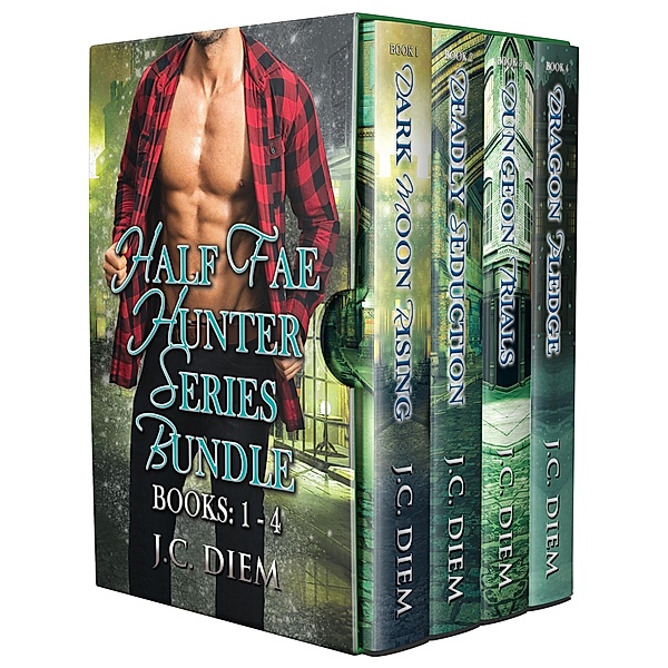 Half Fae Hunter Series Bundle: Books 1 - 4, J. C. Diem