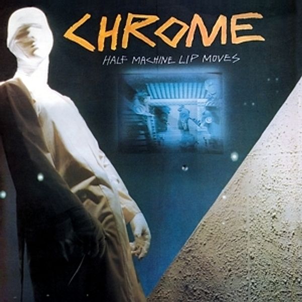 Half Machine Lip Moves (Vinyl), Chrome