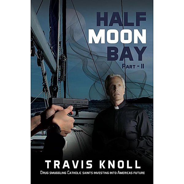 Half Moon Bay II, Travis Knoll