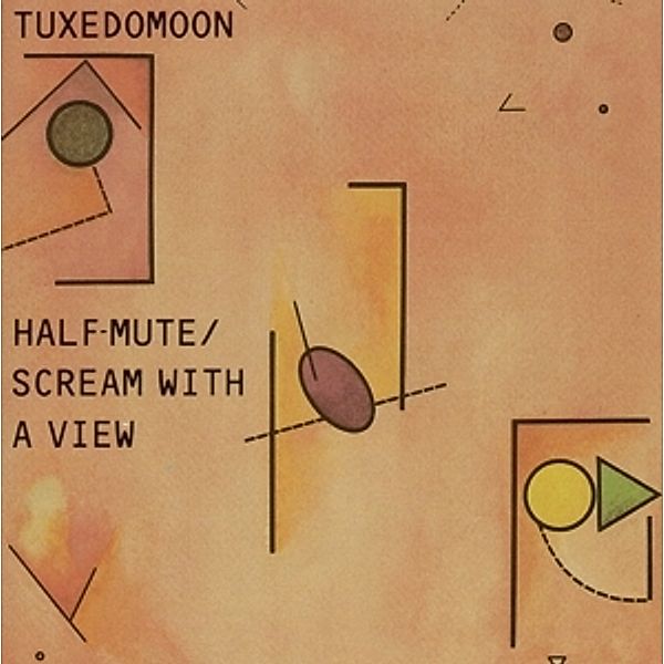 Half Mute/Scream With A View, Tuxedomoon