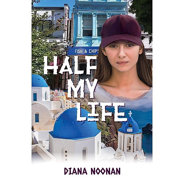 Half My Life, Diana Noonan