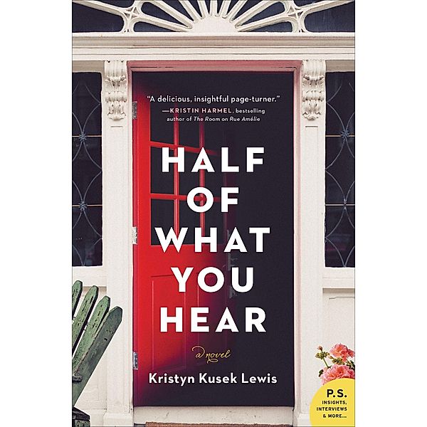 Half of What You Hear, Kristyn Kusek Lewis