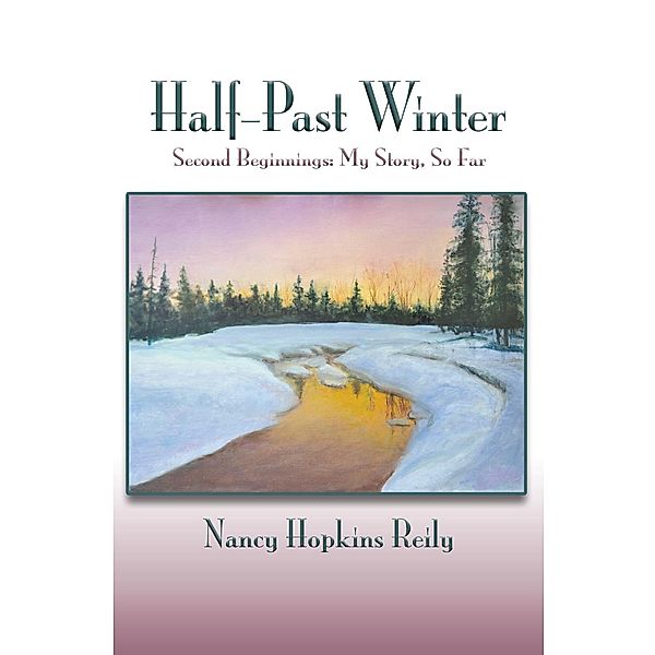 Half-Past Winter, Nancy Hopkins Reily