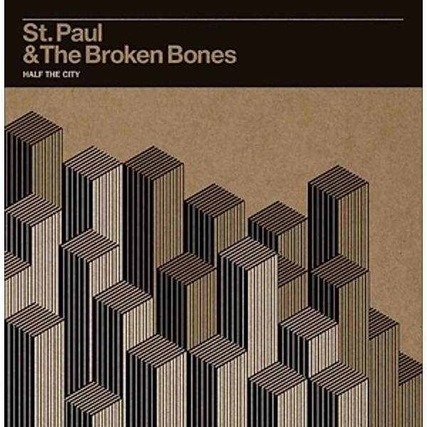 Half The City, St.Paul & The Broken Bones