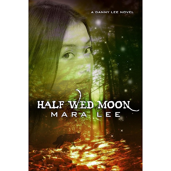 Half Wed Moon, Mara Lee