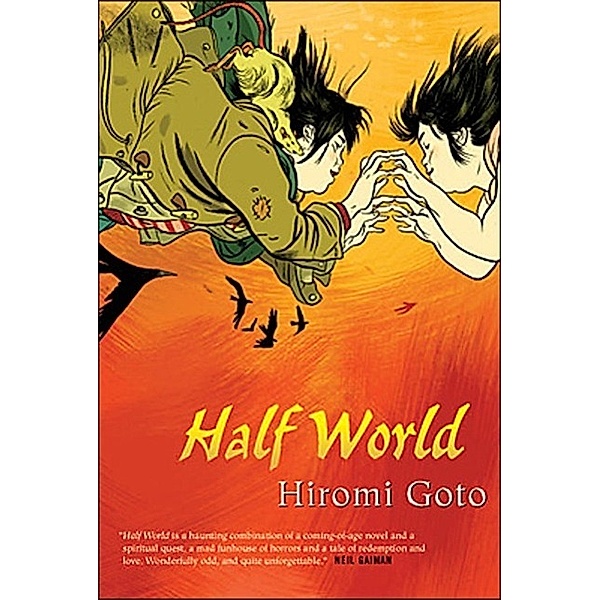 Half World, Hiromi Goto