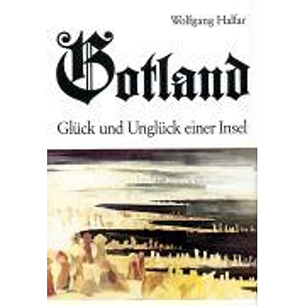 Halfar, W: Gotland, Wolfgang Halfar