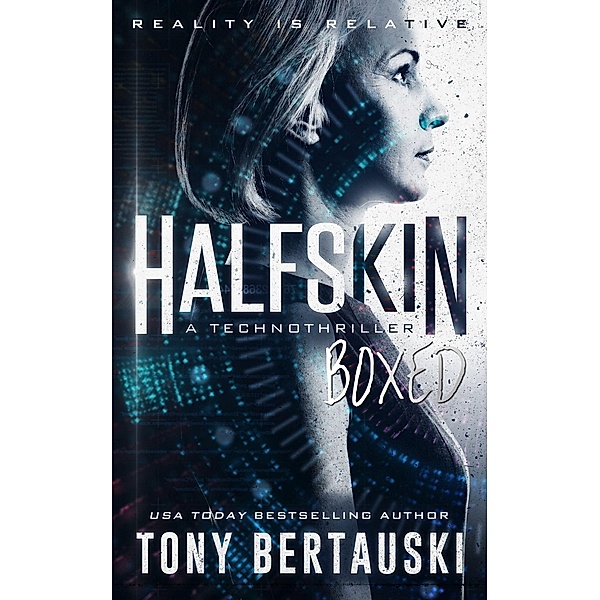 Halfskin Boxed / Halfskin, Tony Bertauski