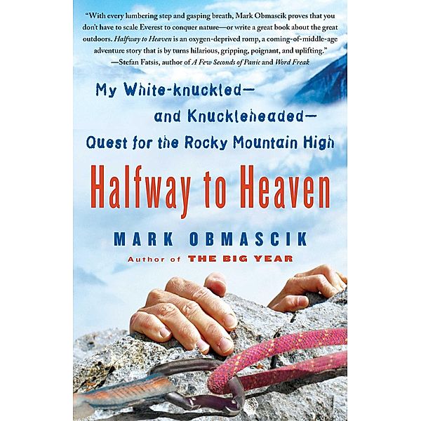 Halfway to Heaven, Mark Obmascik