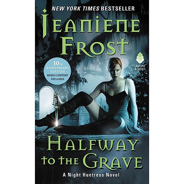 Halfway to the Grave / Night Huntress Bd.1, Jeaniene Frost