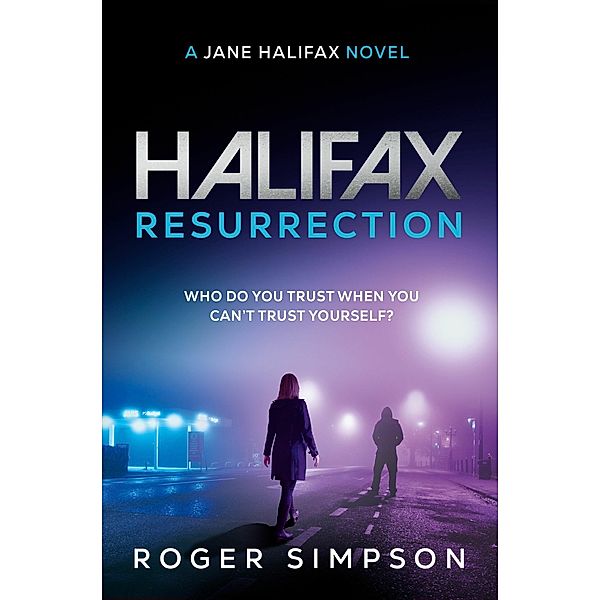 Halifax: Resurrection, Roger Simpson