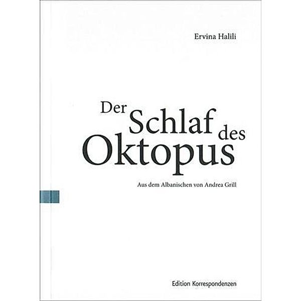 Halili, E: Der Schlaf des Oktopus, Ervina Halili