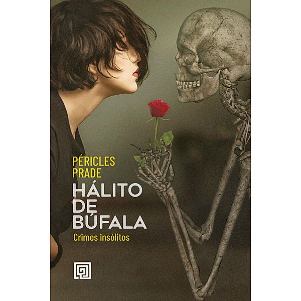 Hálito de Búfala, Péricles Prade