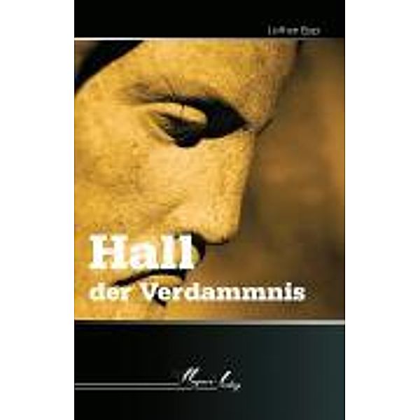 Hall der Verdammnis, Lothar Epp