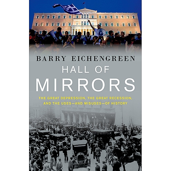 Hall of Mirrors, Barry Eichengreen