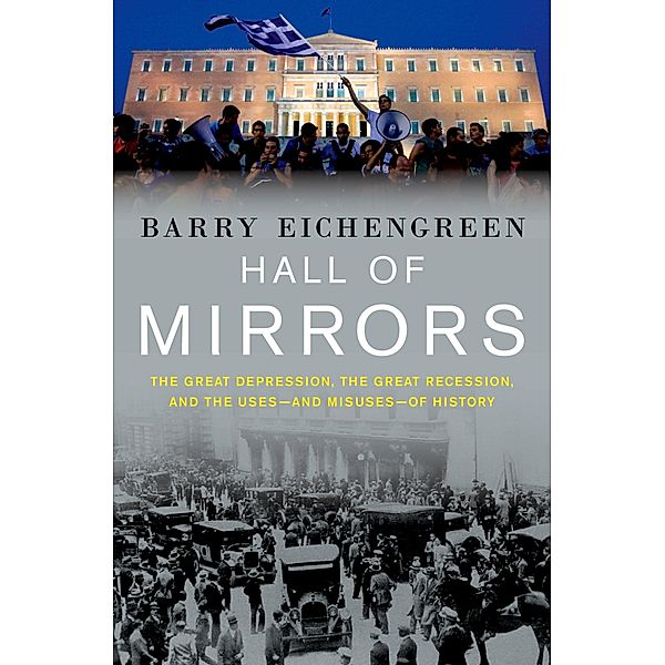 Hall of Mirrors, Barry Eichengreen