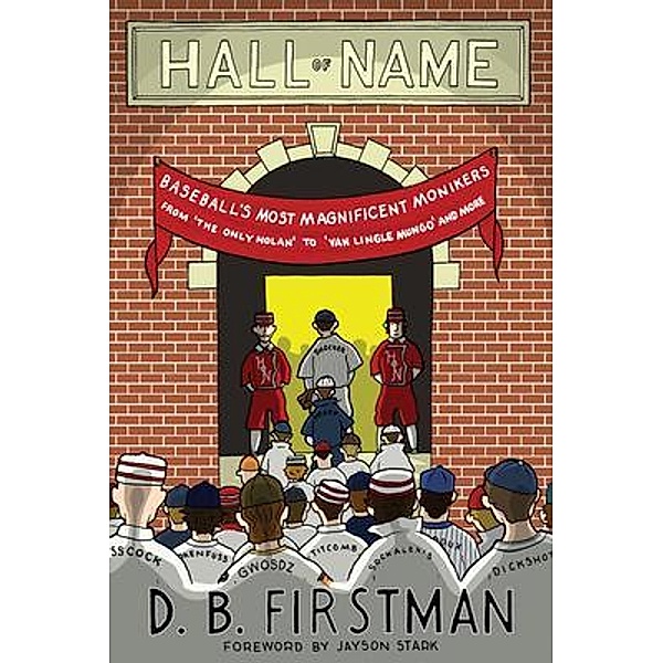Hall of Name, D. B. Firstman