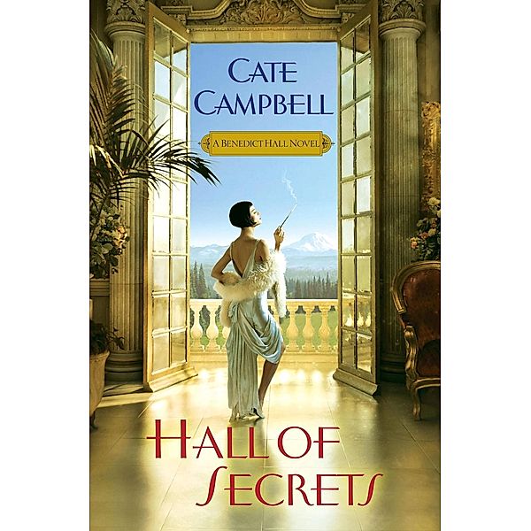 Hall of Secrets / Benedict Hall Novel Bd.2, CATE CAMPBELL