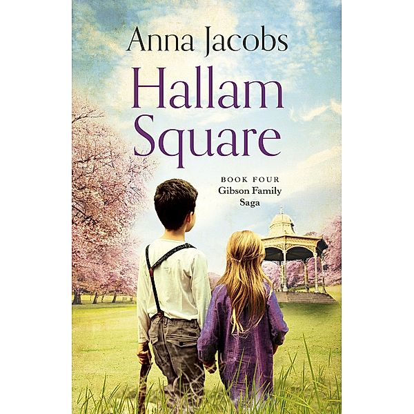 Hallam Square / Gibson Saga Bd.4, Anna Jacobs