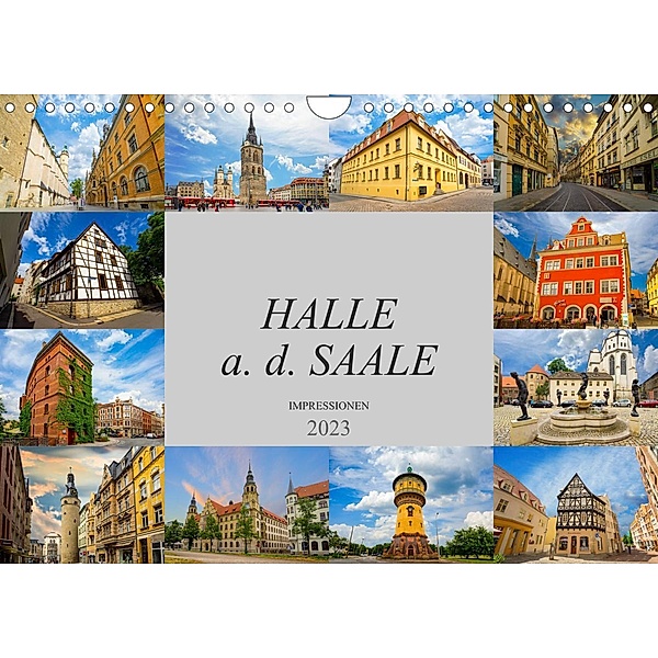 Halle a. d. Saale Impressionen (Wandkalender 2023 DIN A4 quer), Dirk Meutzner