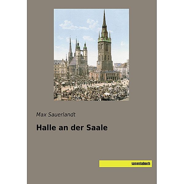 Halle an der Saale, Max Sauerlandt