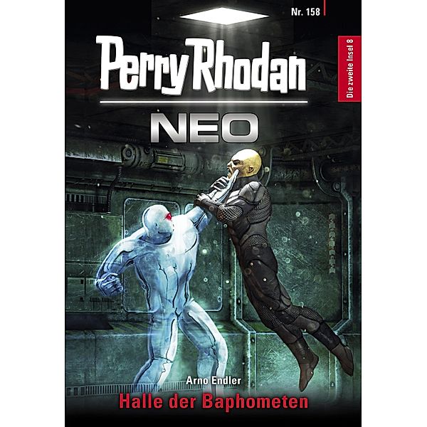 Halle der Baphometen / Perry Rhodan - Neo Bd.158, Arno Endler