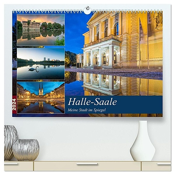 Halle-Saale - Meine Stadt im Spiegel (hochwertiger Premium Wandkalender 2024 DIN A2 quer), Kunstdruck in Hochglanz, Martin Wasilewski
