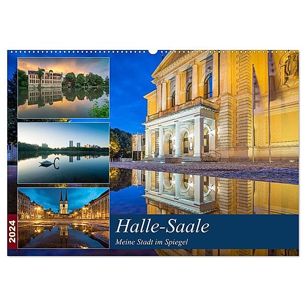 Halle-Saale - Meine Stadt im Spiegel (Wandkalender 2024 DIN A2 quer), CALVENDO Monatskalender, Martin Wasilewski