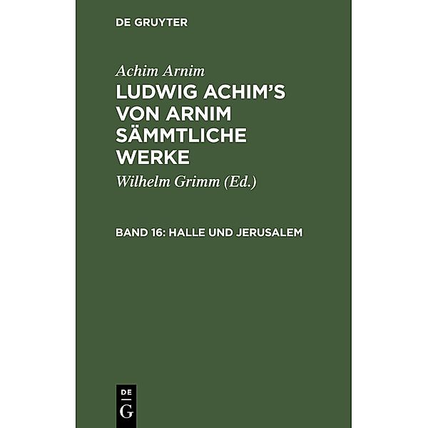 Halle und Jerusalem, Achim Arnim