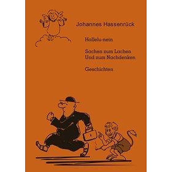 Hallelu-nein, Johannes Hassenrück