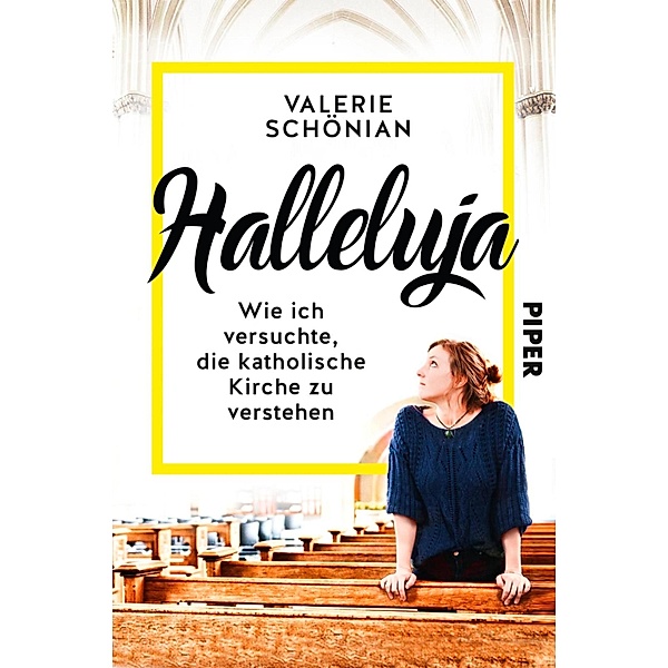 Halleluja, Valerie Schönian