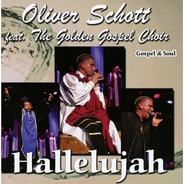 Hallelujah, Oliver & The Golden Gospel Choir Schott
