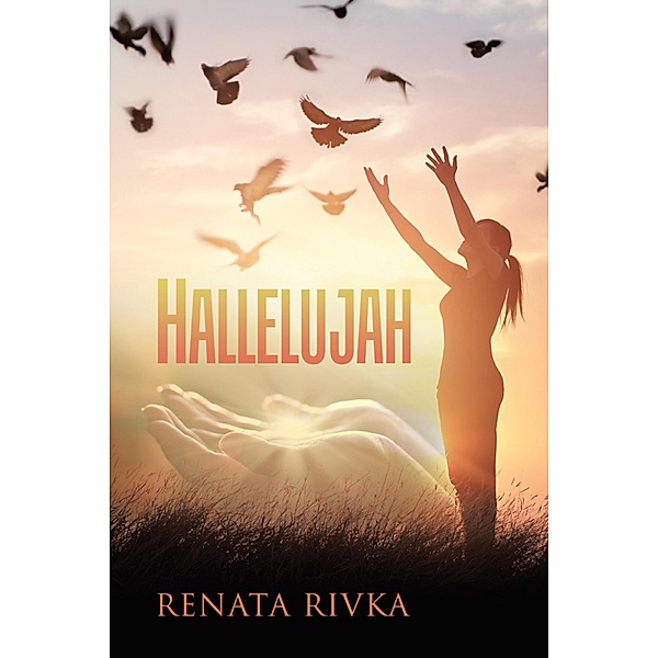 Hallelujah, Renata Rivka