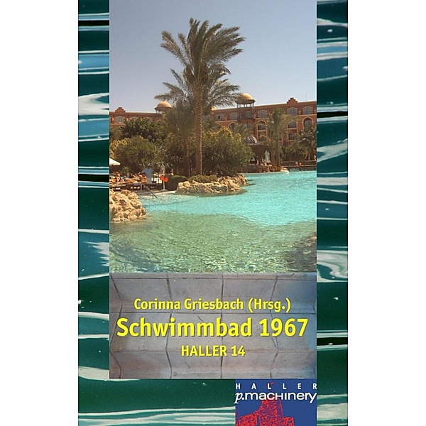 Haller 14 - Schwimmbad 1967