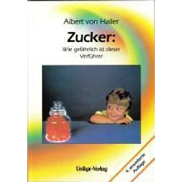 Haller, A: Zucker, Albert von Haller