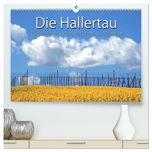Hallertau (hochwertiger Premium Wandkalender 2024 DIN A2 quer), Kunstdruck in Hochglanz, Max Watzinger - traumbild