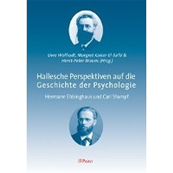 Hallesche Perspektiven auf die Geschichte der Psychologie