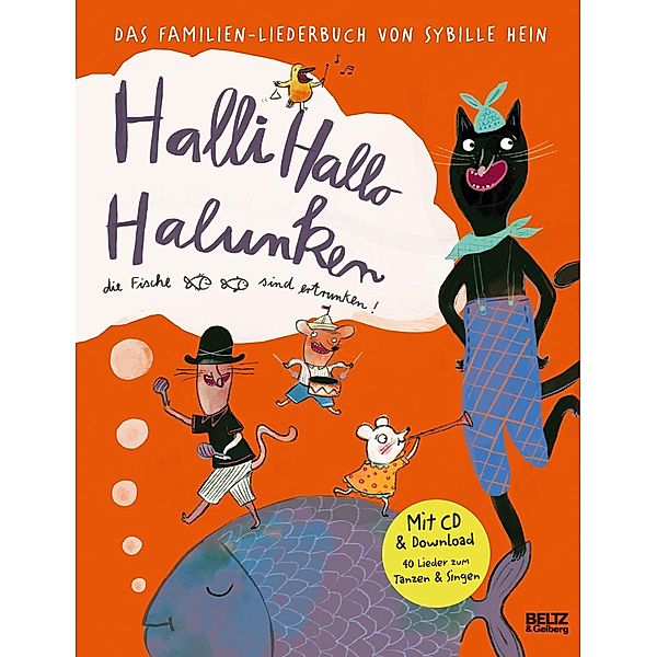 Halli Hallo Halunken, die Fische sind ertrunken!, m. 1 Buch, m. 1 E-Book, Sybille Hein