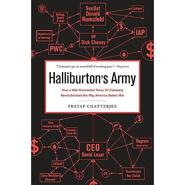 Halliburton's Army, Pratap Chatterjee