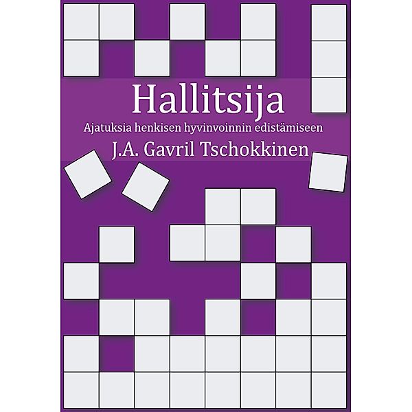 Hallitsija, J. A. Gavril Tschokkinen