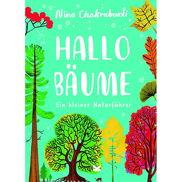 Hallo Bäume, Nina Chakrabarti