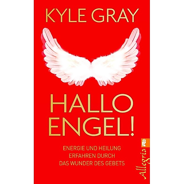 Hallo Engel! / Ullstein eBooks, Kyle Gray