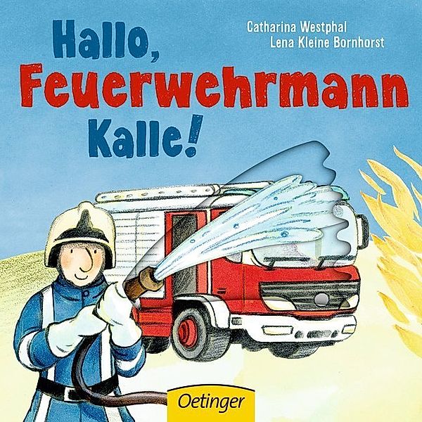 Hallo, Feuerwehrmann Kalle!, Lena Kleine Bornhorst