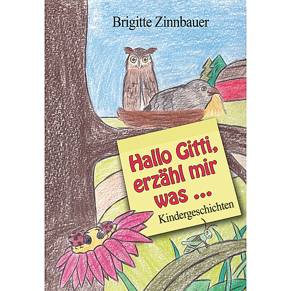 Hallo Gitti, erzähl mir was, Brigitte Zinnbauer