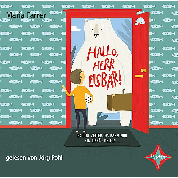 Hallo, Herr Eisbär!,2 Audio-CDs, Maria Farrer