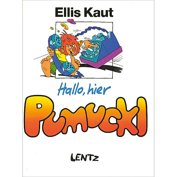 Hallo, hier Pumuckl, Ellis Kaut