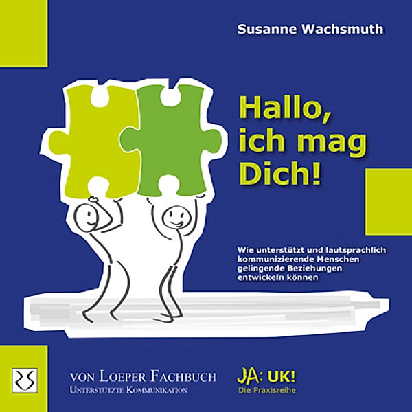 Hallo, ich mag Dich!, Susanne Wachsmuth