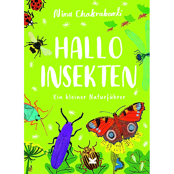 Hallo Insekten, Nina Chakrabarti