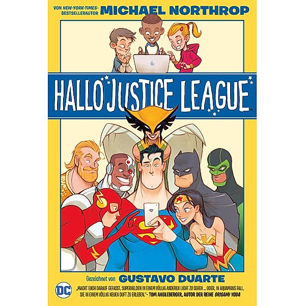 Hallo Justice League / Hallo Justice League, Michael Northrop