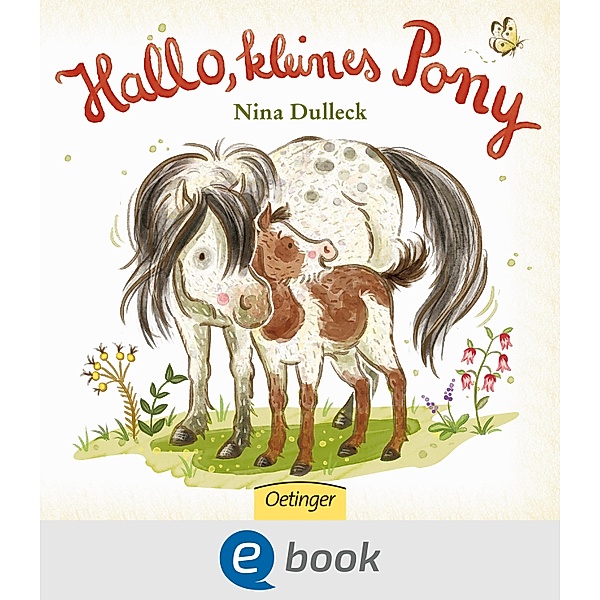 Hallo, kleines Pony!, Nina Dulleck